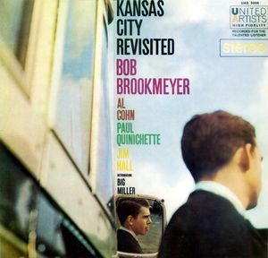 Bob_Brookmeyer___1958___Kansas_City_Revisited__United_Artist_