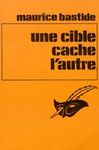 une_cible_cache_l_autre