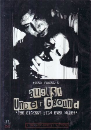 august underground