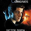 Les Origines [Phobos hors série] de <b>Victor</b> <b>Dixen</b>