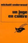 un juge en colere