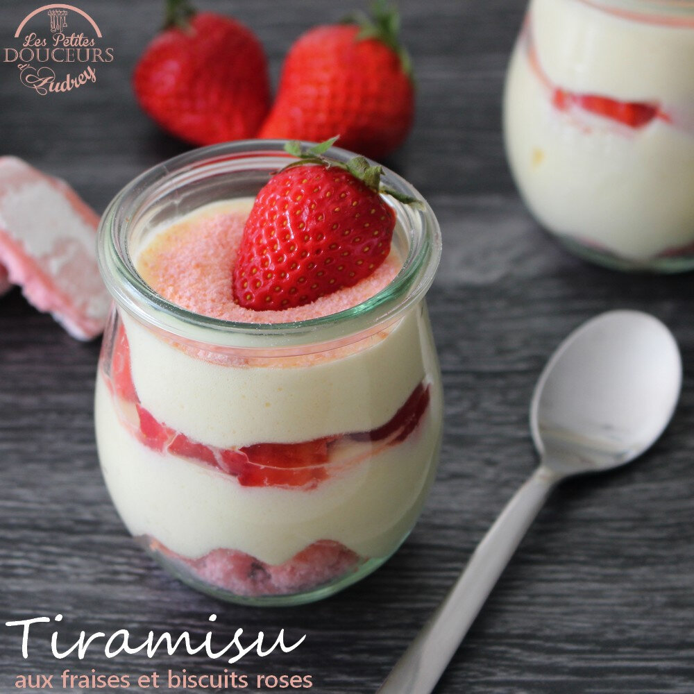 Tiramisu aux fraises et biscuits roses de Reims - Les petites douceurs ... Tiramisu aux fraises et biscuits roses de Reims - Les petites douceurs ...