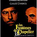 Les Fantômes du <b>Chapelier</b> (Claude Chabrol rencontre Georges Simenon)