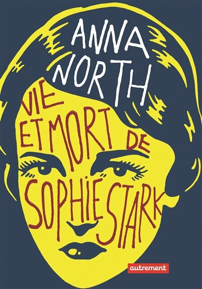 vie-et-mort-de-sophie-stark_9782746740242