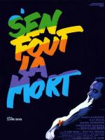s-en-fout-la-mort-poster