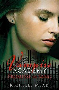 Vampire-Academy--T4---Richelle-Mead