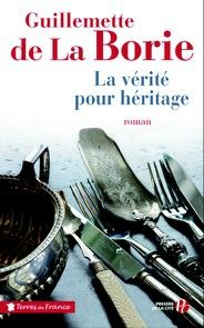 La_verite_pour_heritage_Guillemette_de-la-borie