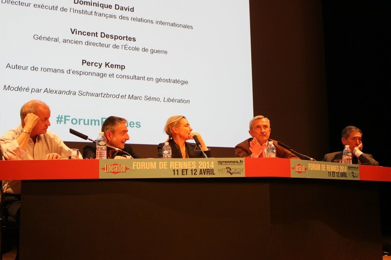 Forum Libération Rennes 2014 les guerres en 2030 Dominique David Vincent Desportes Percy Kemps Alexandra Schwartsbrod Marc Sémo