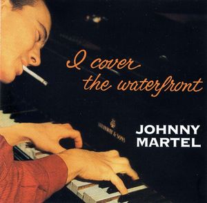 Johnny_Martel___1960___I_Cover_The_Waterfront__Blue_Moon_