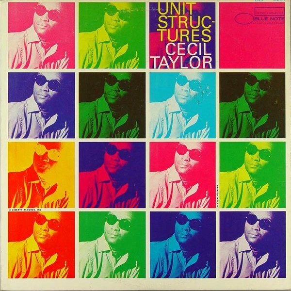 Cecil Taylor Unit Structures