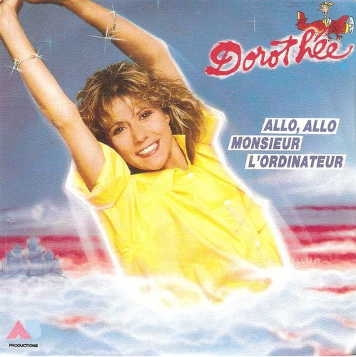 Vinyle Dorothée Allo, Allo Monsieur l'ordinateur