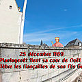 25 décembre 1169 : Henri II Plantagenêt tient sa cour de Noël à Nantes où il célèbre les fiançailles de son fils Geoffroy II