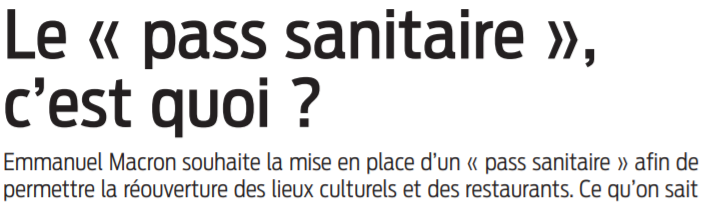 2021 02 27 SO Le pass sanitaire c 'est quoi