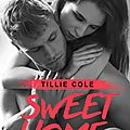 Sweet Home #1 de Tillie Cole