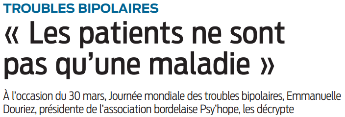 2022 03 30 SO Troubles bipolaires Les patients ne sont pas qu'une maladie