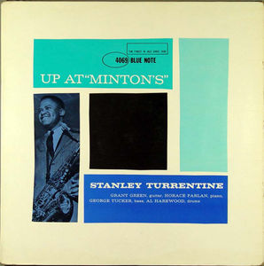 Stanley_Turrentine___1961___Up_At_Minton_s_Vol