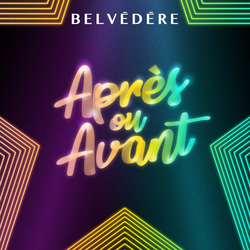 Belvédère - Après ou Avant