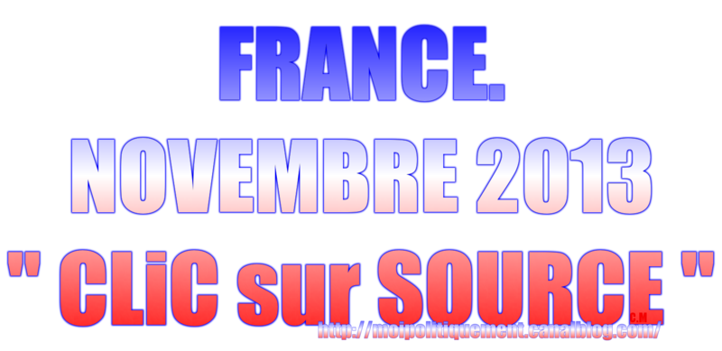 FRANCE NOVEMBRE 2013 CLiC sur SOURCE