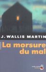 la_morsure_du_mal