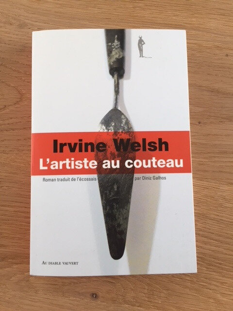 l'artiste au couteau irvine welsh