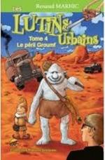 LES LUTINS URBAINS T4