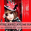 Rencontre avec Ayumi Hamasaki à Londres