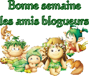 BONNE_SEMAINE_LES_AMIS_BLOGUEURS