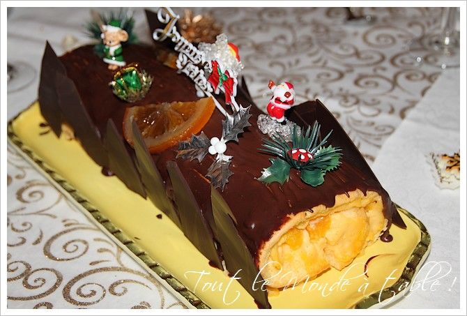 Bûche de Noël à l'orange, crème pâtissière , Grand Marnier, ganache chocolat  - Tout le monde à table !