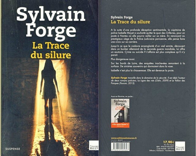 La trace du silure - Sylvain Forge