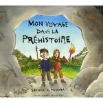 Mon voyage dans la préhistoire