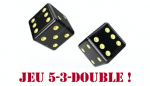 Jeu 5-3-Double (jeu de dés)