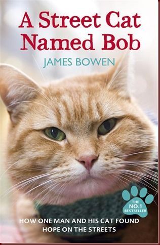 39295-a-street-cat-named-bob-1[1]