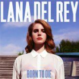 Lana del ray - Born to die