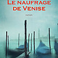 Le <b>naufrage</b> de Venise, d'Isabelle Autissier