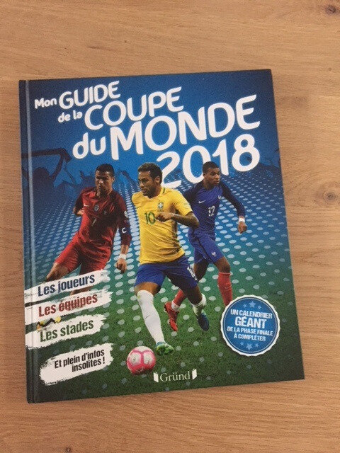 mon guide de la coupe du monde 2018