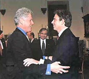 Bill Clinton and Tony Blair