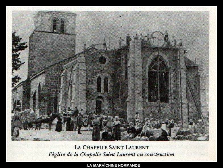 Chapelle Saint Laurent construction église