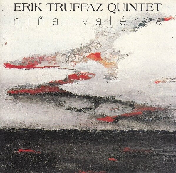 Album Erik Truffaz Nina Valéria