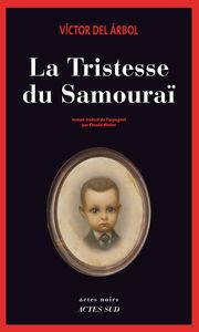 la tristesse du samourai