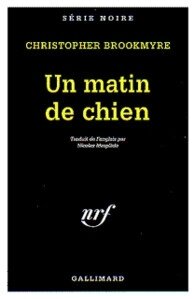 Un matin de chien