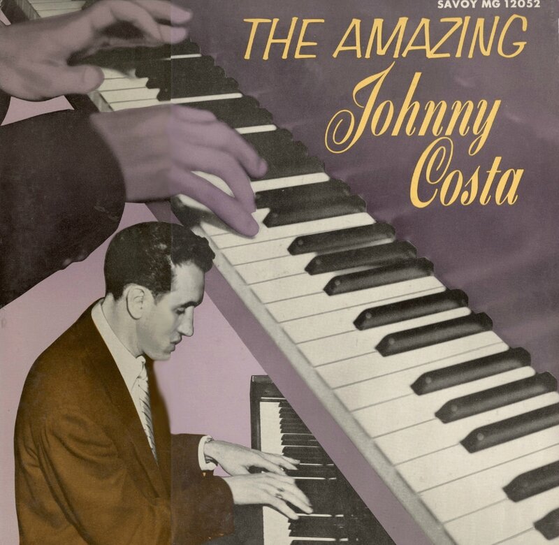 Johnny Costa - 1955 - The Amazing Johnny Costa (Savoy)