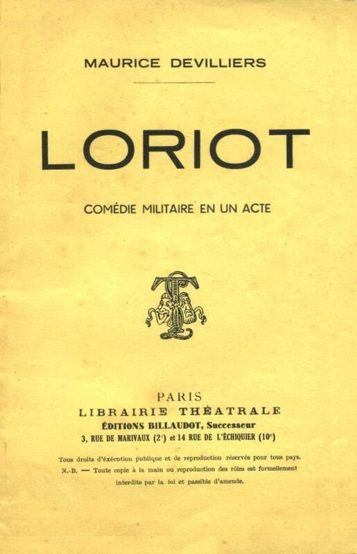 Livre Comédie militaire Loriot de Maurice Devilliers