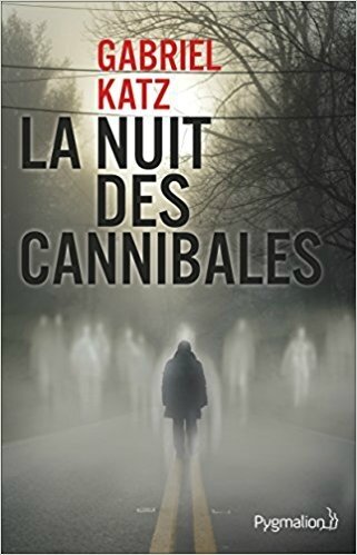 nuit cannibales