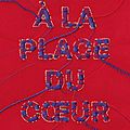 <b>A</b> la <b>place</b> du <b>coeur</b> saison 2 ❉❉❉ Arnaud Cathrine