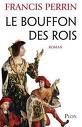 couve_le_Bouffon_des_rois_Francis_Perrin