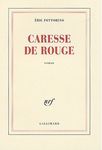 Caresse_de_rouge