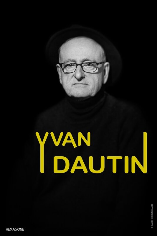 YVAN DAUTIN - AFFICHE - 14-01-2017 - @david-desreumaux-