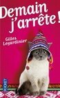 demain-j-arrete Gilles Legardinier