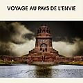 <b>Voyage</b> au <b>pays</b> de <b>l</b>'<b>envie</b>, de Frédéric Marcou