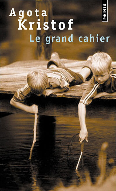 Agota Kristof - Le Grand Cahier